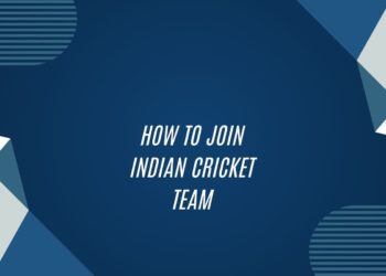 How To Join Indian Cricket Team