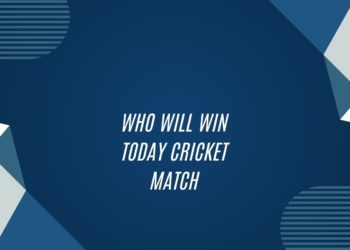 Who Will Win Today Cricket Match
