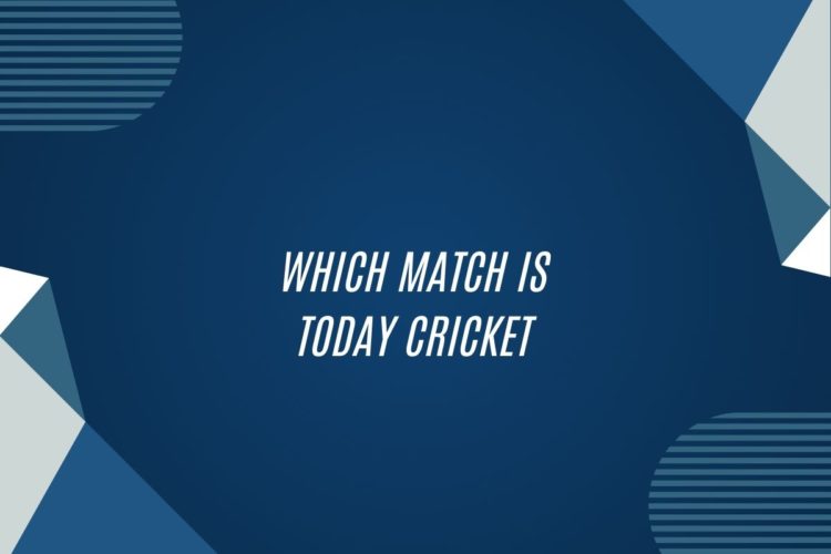 Which Match Is Today Cricket