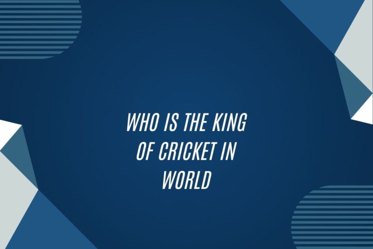 Who Is The King Of Cricket In World